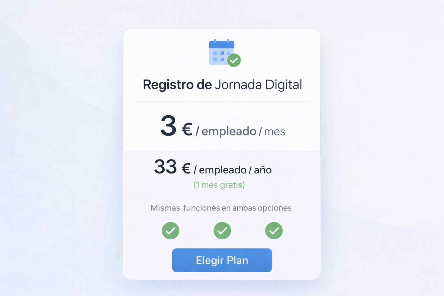 Precio control horario 3€ al mes y 33€ al año